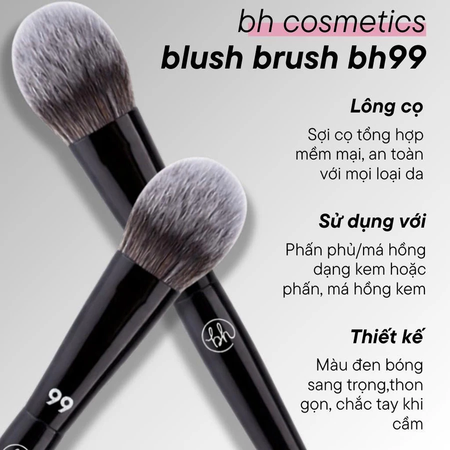 Cọ Má Hồng BH Cosmetics Blush Brush BH99
